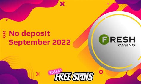 free spins no deposit september 2022
